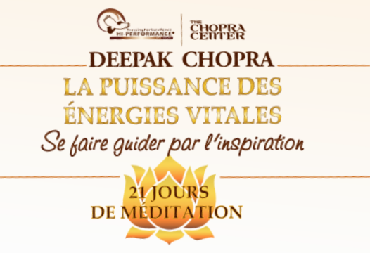 21 jours de méditation avec Deepak Chopra